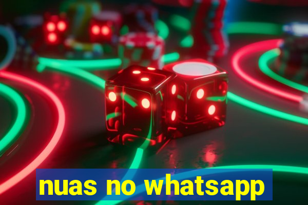 nuas no whatsapp